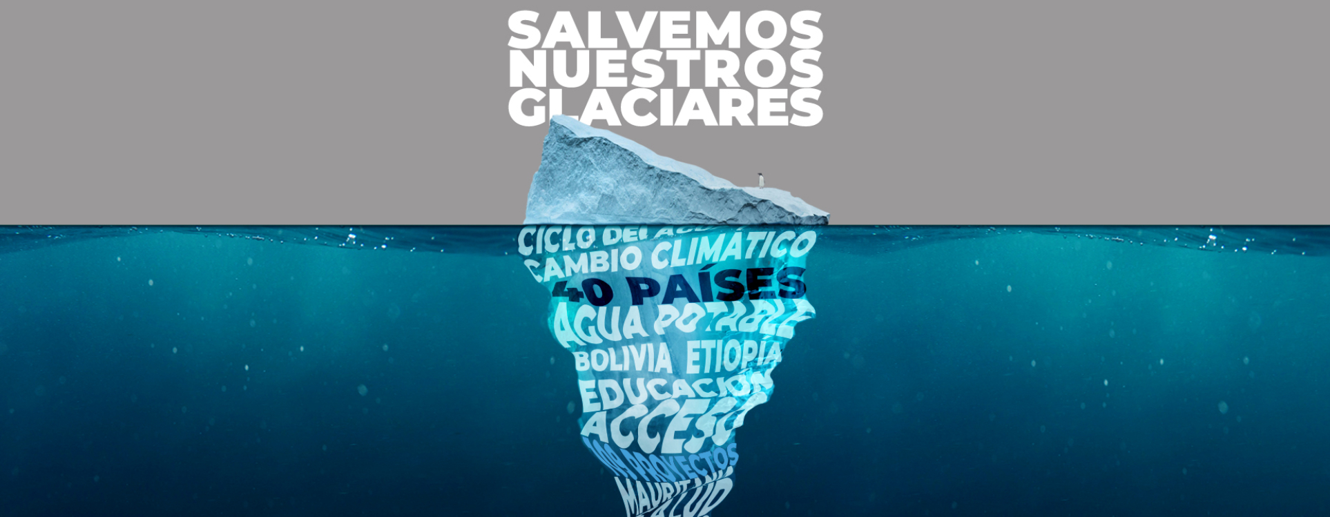 Glaciares. Centinelas del calentamiento